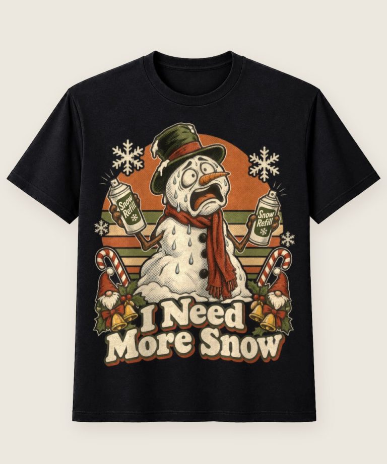 T-Shirt mit Motiv „Christmas Schneemann I Need More Snow Familie“ – Weihnachts-T-Shirts